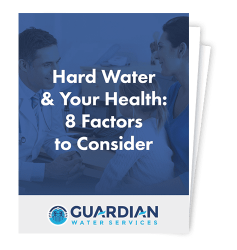 Guide: Hard Water And Your Health